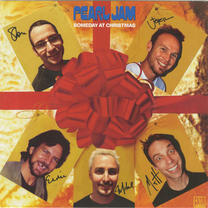 Pearl Jam - Someday At Christmas
