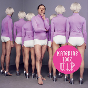 Philippe Katerine - 100 % V.i.p. / Louxor J’adore