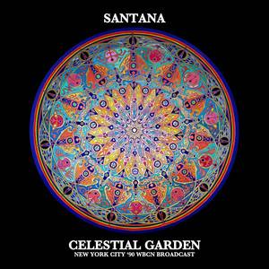 Santana - Celestial Garden (live Nyc ’90)
