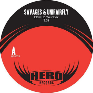 Savages - Blow Up Your Box
