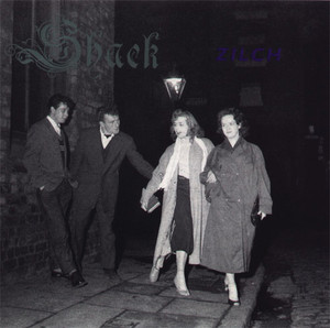 Shack - Zilch