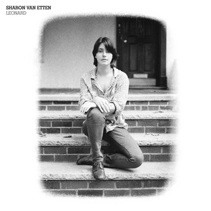 Sharon Van Etten - Leonard B/w Life Of His Own