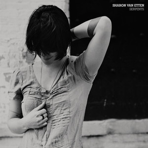 Sharon Van Etten - Serpents B/w Mike Mcdermott