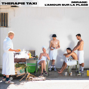 Therapie Taxi - Mirage (l’amour Sur La Plage)