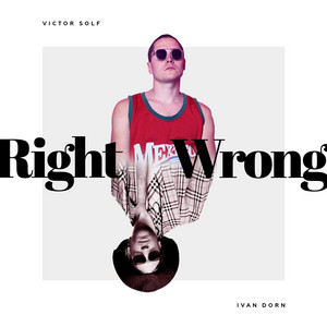 Victor Solf - Right Wrong