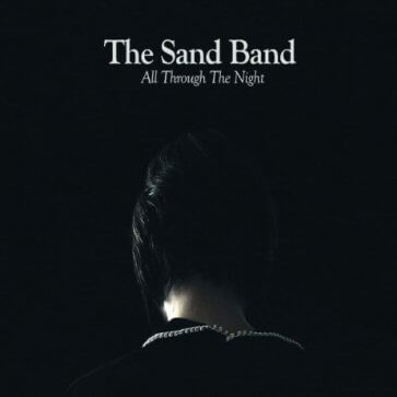 THE SAND BAND All Through The Night
