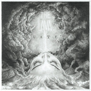 Equateur - The Lava (remixes)