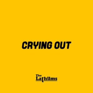 The Lathums - Crying Out