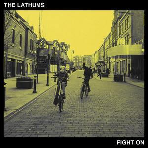 The Lathums - Fight On