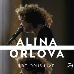 Alina Orlova - Lrt Opus Live