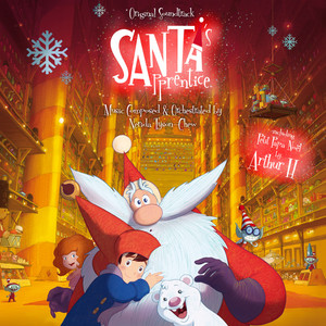 Arthur H - Santa’s Apprentice (original Motion Picture Soundtrack)