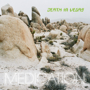 Death In Vegas - Medication Ep