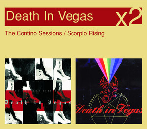 Death In Vegas - Scorpio Rising / The Contino Sessions