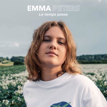 Emma Peters – Le temps passe