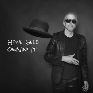 Howe Gelb - Ownin’ It