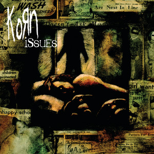 Korn - Issues
