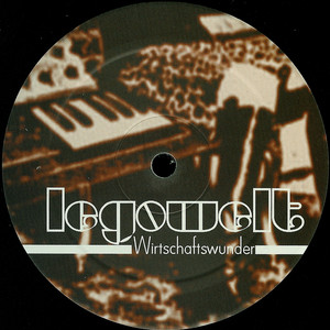 Legowelt - Wirtschaftswunder
