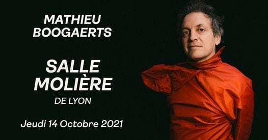 Mathieu Boogaerts - salle molière