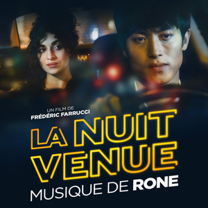 Rone - La Nuit Venue (original Soundtrack)