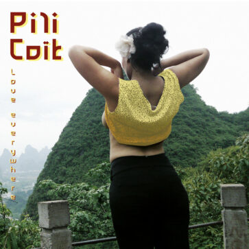 Pili Coït - Love Everywhere