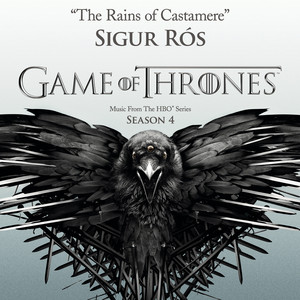 Sigur Rós - The Rains Of Castamere (from The Hbo® Series Game Of Throne…