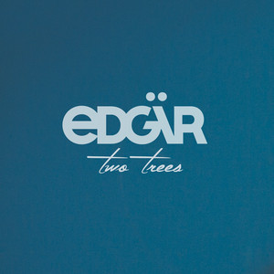 Edgär - Two Trees