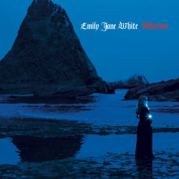 Emily Jane White – Show Me the War