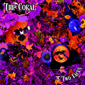 The Coral - Two Faces