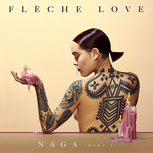 Flèche Love - Naga, Pt.1