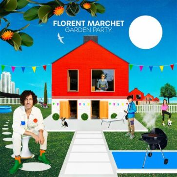 Florent Marchet - Garden-party