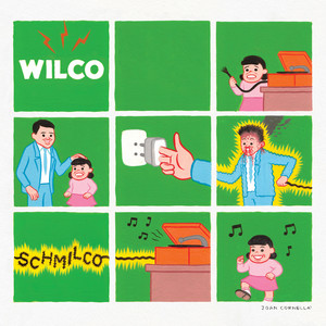 Wilco - If I Ever Was A Child
