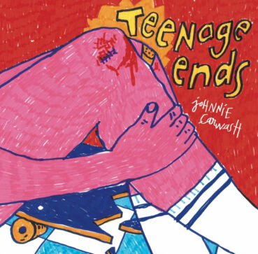 Johnnie Carwash - Teenage Ends