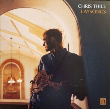 Chris Thile - lay songs