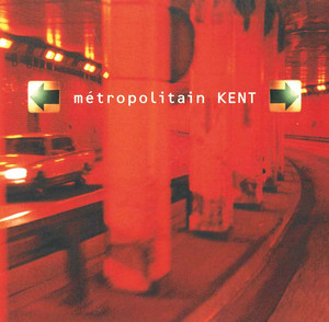 Kent - Metropolitain