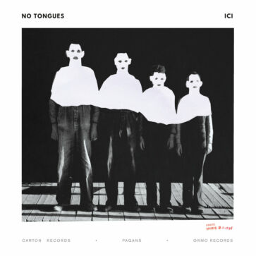 No Tongues - Ici