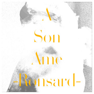 Louis Arlette - À Son Âme (ronsard)