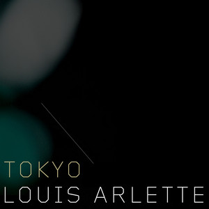 Louis Arlette - Tokyo