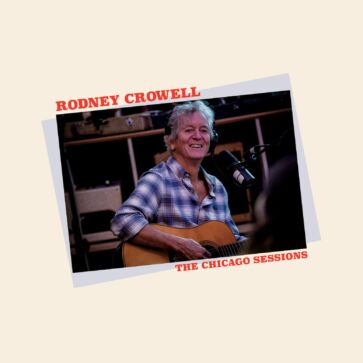 Rodneycrowell-thechicagosessions
