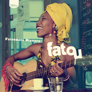 Fatoumata Diawara - Fatou