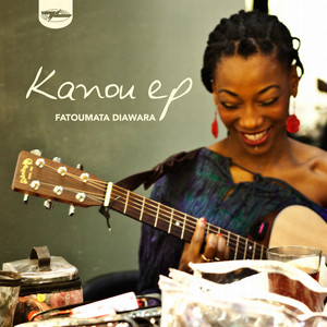 Fatoumata Diawara - Kanou Ep
