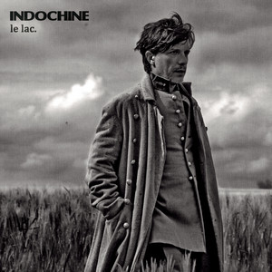 Indochine - Le Lac