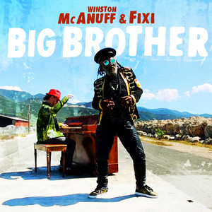 Winston McAnuff - Big Brother