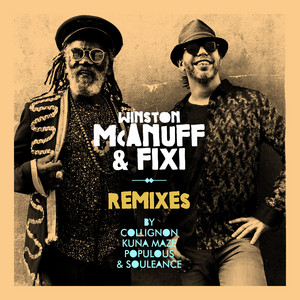 Winston McAnuff - Remixes – Ep