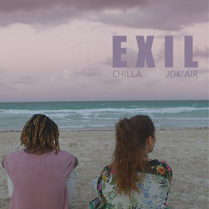 Chilla - Exil
