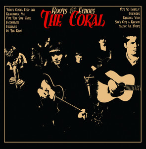 The Coral - Itunes Festival: London – The Coral