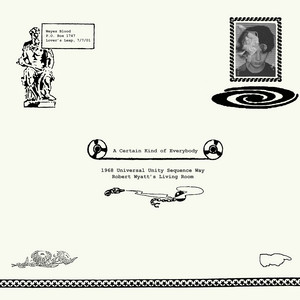 Weyes Blood - A Certain Kind B/w Everybody’s Talkin’