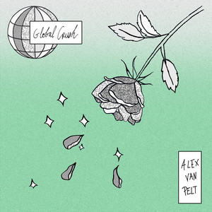 Alex Van Pelt - Global Crush