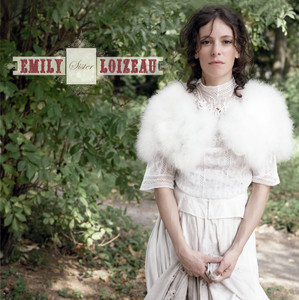 Emily Loizeau - Sister