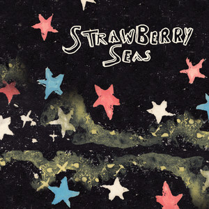 Strawberry Seas - Teenage Freak