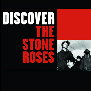 The Stone Roses - Discover The Stone Roses